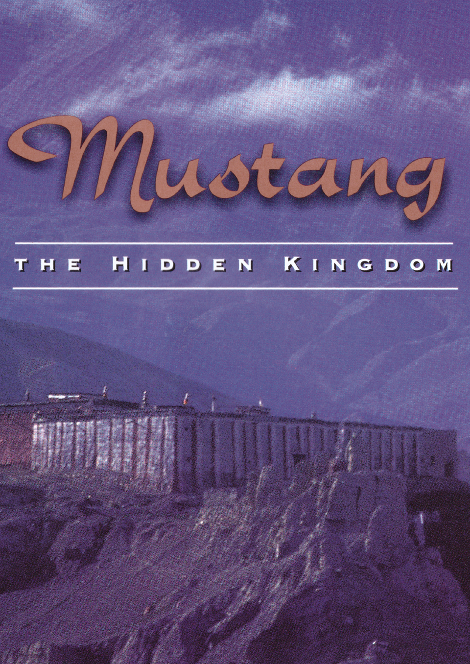 Mustang The Hidden Kingdom